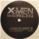 X-Men Berlin - Source Unknown E.P.